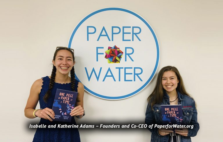 Isabelle and Katherine Adams, founders and co-CEOs of Paper for Water, a Charity Organization in Dallas
